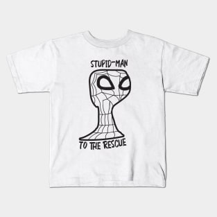 StupidMan Kids T-Shirt